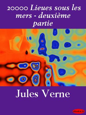 cover image of 20000 Lieues sous les mers - deuxième partie